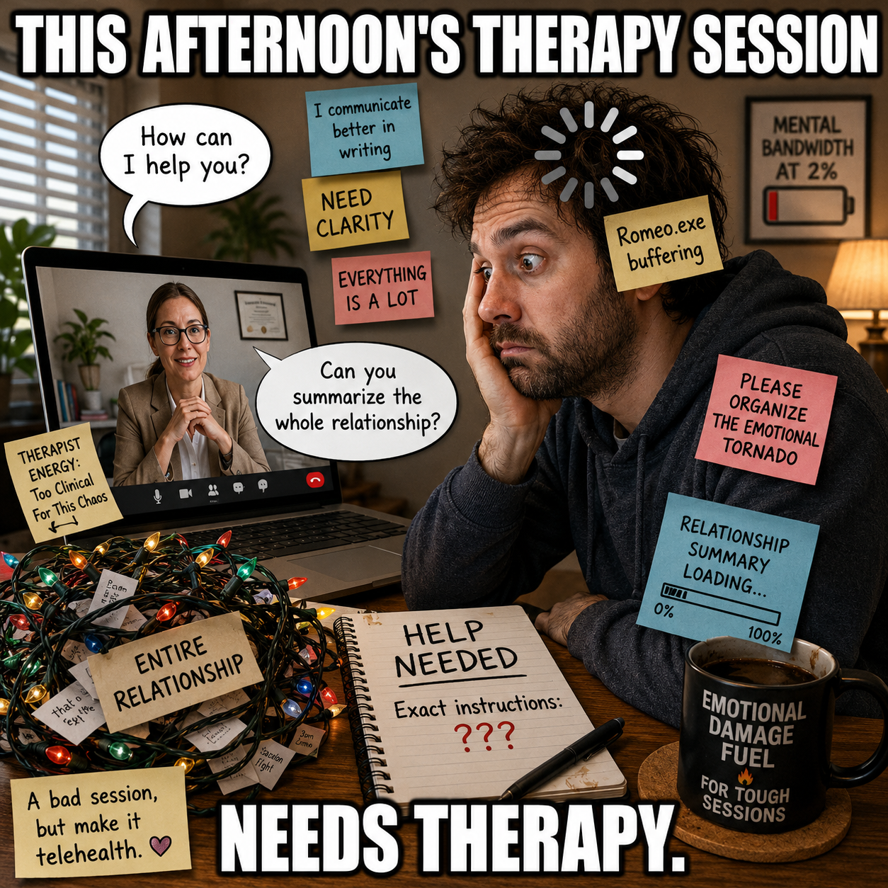 My Therapy Session Needs Therapy graphical inspiration poster