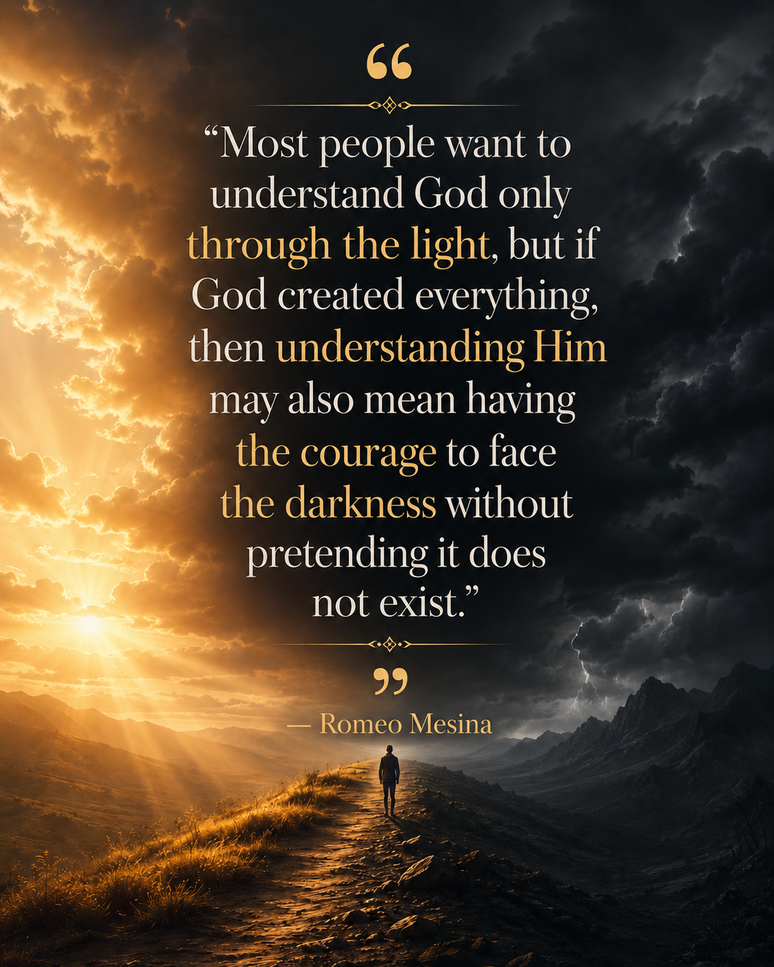 To Understand The Light graphical inspiration poster